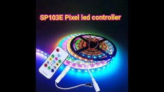 Testing SP103E pixel led controller for WS2811WS2812 [upl. by Dennet]