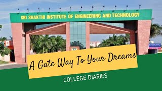 A Gateway to your dreams  Sri Shakthi Institute of Engineering and Technology [upl. by Unni]