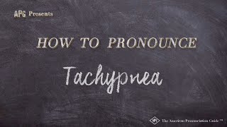 How to Pronounce Tachypnea Real Life Examples [upl. by Oswin]