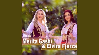 Elvira Fjerza Merita Gashi Potpuri folklorike [upl. by Ardnuaek836]