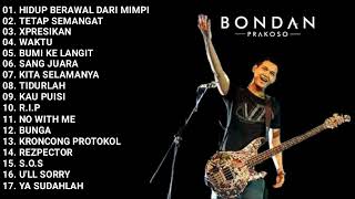 BONDAN PRAKOSO FULL ALBUM TERPOPULER DAN TERBAIK PADA MASANYA [upl. by Einnig]