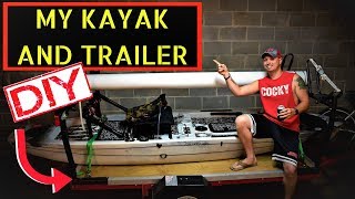 My Kayak and Kayak Trailer with a custom Rod Pod DIY cheap [upl. by Arot]