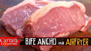 COMO FAZER BIFE ANCHO NA AIR FRYER  Receitas Airfryer 28 [upl. by Scoles]