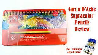 Caran dAche Supracolor Soft Aquarelle Watercolour Pencils Review  feat Schmincke Aqua Bronze [upl. by Pacorro]