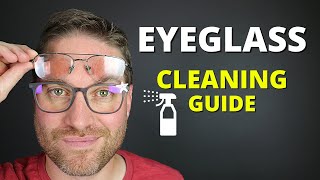 How To Clean Eyeglasses And Sunglasses 3 Best Methods  Dos And Donts [upl. by Livvi]