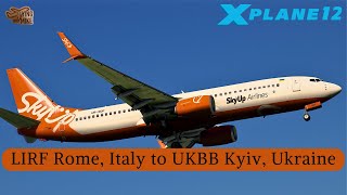 XPlane 1212b3  LIRF Rome Italy to UKBB Kyiv Ukraine  Zibo 737800 [upl. by Monty]