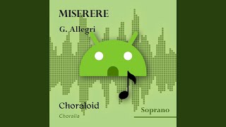 Miserere Choir II or soloists  Soprano II Emphasised voice and other voices [upl. by Domeniga]