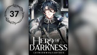 37 Hero of Darkness — AudioBook AI x PL —【Rozdział 901 – 925】 [upl. by Ojadnama725]