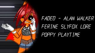 Faded Ferine Slyfox lore  Poppy playtime OC [upl. by Yonatan]