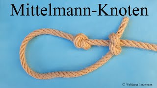 Mittelmann Knoten Middlemans Knot [upl. by Elissa]