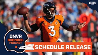 BREAKING NEWS Breaking down the Denver Broncos 2023 NFL schedule as its released  Podcast [upl. by Enyedy]