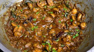 Spicy amp Tasty Mushroom Pepper Masala Mushroom Curry Recipe [upl. by Ecitsuj992]