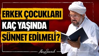 Erkek Çocukları Kaç Yaşında Sünnet Edilmeli l İhsan Şenocak [upl. by Areyk821]