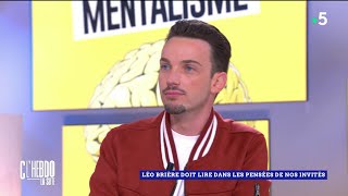 La puissance du mentalisme avec Léo Brière  C l’hebdo [upl. by Aleyam]