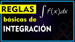 💡 Conoce las REGLAS Básicas de INTEGRACIÓN Indefinida de Funciones ▶️ Cálculo Integral [upl. by Akeber]