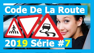 Nouveaux examen 🕗 2019👍 Code de la route Série 7 avec des Questions du Panneaux de signalisation [upl. by Marcel881]