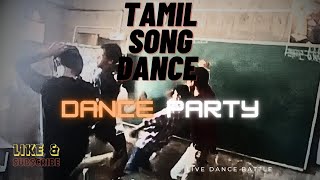 tamil song dance 😎 school dance dancing party  tamil  dance [upl. by Pappas]