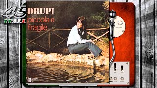 Drupi  Piccola E Fragile 1974 [upl. by Older]