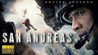 San Andreas 2015 Full HD Movie Fact  Dwayne Johnson  San Andreas Full Film Review In English [upl. by Hgierb]