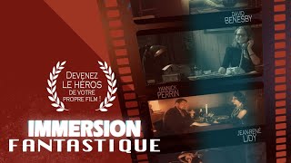 🎬 IMMERSION FANTASTIQUE  DEVENEZ LE HÉROS DE VOTRE FILM 🎞 [upl. by Adnyc]