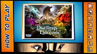 HOW TO PLAY Dwellings of Eldervale [upl. by Nolyk431]