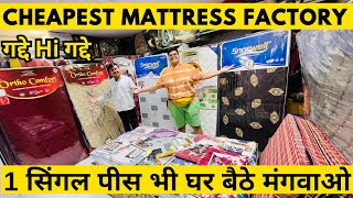 CHEAPEST MATTRESS MARKET IN DELHI  Spring Mattress Factory Orthopedic Mattress for Back Pain [upl. by Borer]