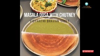 vidyarthi bhavan inspired masala dosa  masala dosa  chutney  masala dosa batter recipe [upl. by Wertheimer]