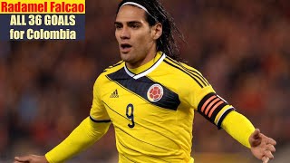 Radamel Falcao ◉ All 36 Goals for Colombia 🇨🇴 [upl. by Ainafets]