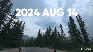 2024 AUG 14 CANADA CANMORE BANFF [upl. by Kauffman]