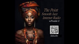 The Point Smooth Jazz Internet Radio 041024 [upl. by Perni]