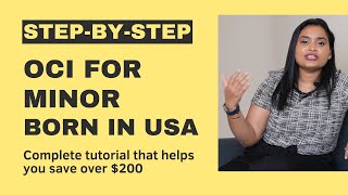 StepbyStep Guide for Fresh OCI Application for Minor from USA  Tutorial 1 [upl. by Oiramed729]