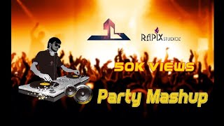 Party Mashup  DJ mix on English Tamil Telugu  Hindi songs  S5B3  Rapix Studioz [upl. by Nnelg198]