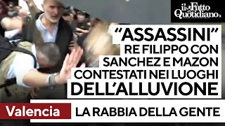 quotAssassiniquot la rabbia del popolo di Valencia lanci di fango contro re Filippo Sanchez e Mazon [upl. by Aigneis]