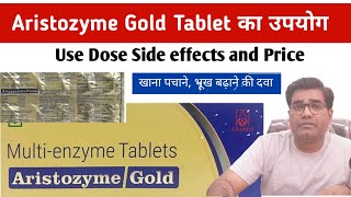 Aristozyme Gold Tablet Use Benefit Dose Price and Side Effects in Hindi [upl. by Oly204]