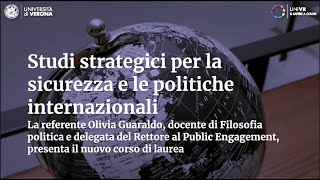 Studi strategici per la sicurezza e le politiche internazionali nuovo corso di laurea in Univr [upl. by Arihat690]