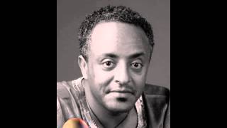 Tewodros Tadesse  semtozemale [upl. by Cas937]