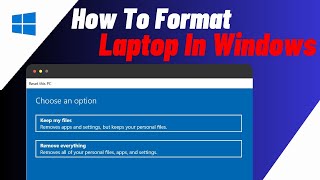 How To Format PCLaptopComputer In Windows 1011  Reset Windows 1011 [upl. by Iffar471]