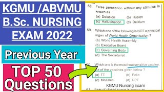 Kgmu Bsc Nursing Entrance Exam Previous Year Question Papers  Top 50 Most Asked Questions 2022 [upl. by Ludlow]