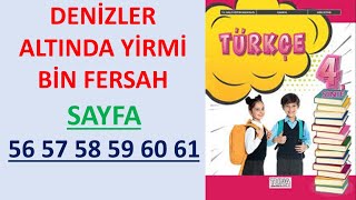 DENİZLER ALTINDA YİRMİ BİN FERSAH Metni 4Sınıf Türkçe Ders Kitabı Sayfa 56 57 58 59 60 61 Cevapları [upl. by Blessington]