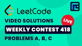 Leetcode Weekly Contest 418  Video Solutions  A to C  by Raghav Goel  TLE Eliminators [upl. by Auvil844]