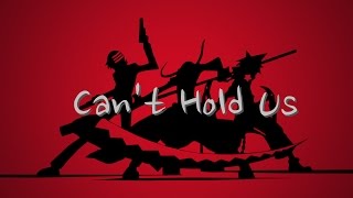 Soul Eater AMV Cant Hold Us [upl. by Ahael237]