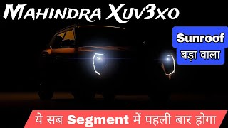 Mahindra Xuv3xo Frist time in segment features 🔥 xuv300 Facelift Nexon or sonet 2024 को खत्म करेगा [upl. by Yriek]