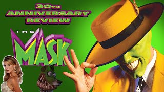 The Mask 1994 30th Anniversary Movie Review  Still Smokin [upl. by Otsuj]