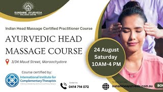 Ayurvedic Head Massage Certified Practitioner Course [upl. by Neellek]