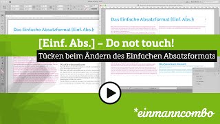 InDesign Warum Ihr das Einfache Absatzformat Einf Abs nicht anpassen solltet [upl. by Etrem]