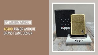 Zapalniczka ZIPPO 46400 ARMOR ANTIQUE BRASS FLAME [upl. by Moya]