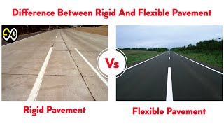 Difference Between Rigid And Flexible Pavement [upl. by Lokkin]