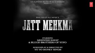 JATT MEHKMA TEASER YO YO HONEY SINGH  GLORY  BHUSHAN KUMAR [upl. by Concettina799]