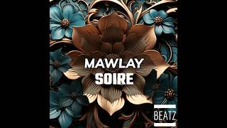 Soire  MAWLAY MIND remix [upl. by Allicirp850]