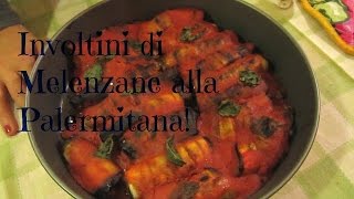 Involtini di Melenzane alla Palermitana RicetteFelici [upl. by Grim]